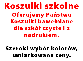 Koszulki szkolne Oferujemy Państwu Koszulki bawełniane dla szkół czyste i z nadrukiem. Szeroki wybór kolorów, umiarkowane ceny.